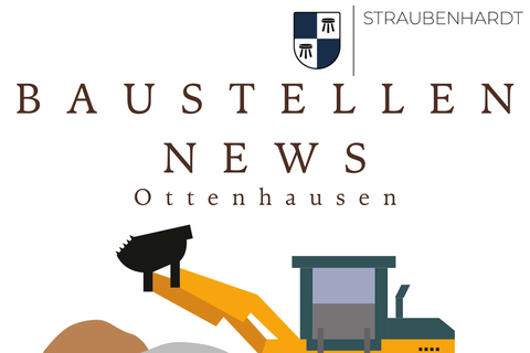 Neuigkeiten zur Baustelle in Ottenhausen